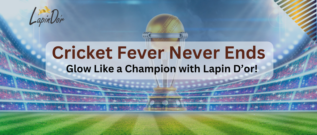 Cricket Fever Never Ends: ICC Champions Trophy to IPL – Celebrate with Lapin D’or